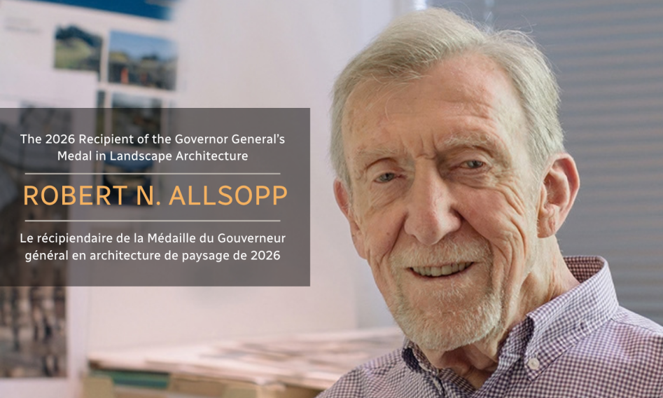 2026 Governor General's Medal in Landscape Architecture