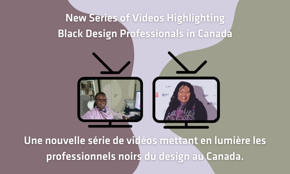 With the Help of a LACF Research Grant, Kaari Kitawi Unveils a New Series of Videos Highlighting Black Design Professionals in Canada