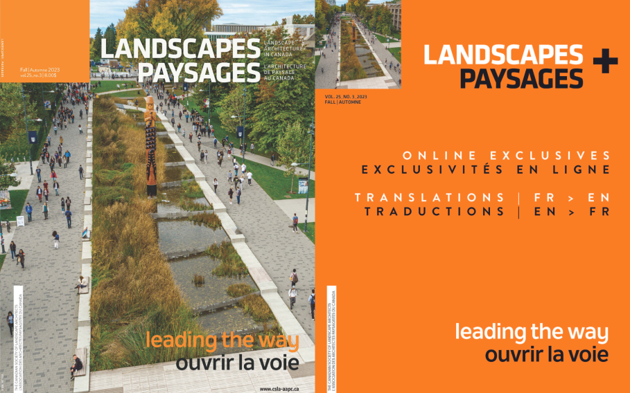 Le numéro de LANDSCAPES | PAYSAGES sur les campus – “ouvrir la voie” – 2023 est maintenant disponible en ligne!