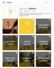 Social media was leveraged as another tool to share the proposed vision of High Level Line. Shown: Instagram